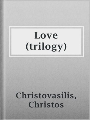 cover image of Love (trilogy)